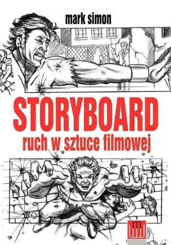 Storyboard - Ruch w Sztuce Filmowej Simon Mark