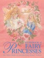 Storybook Of Fairy Princesses Baxter Nicola