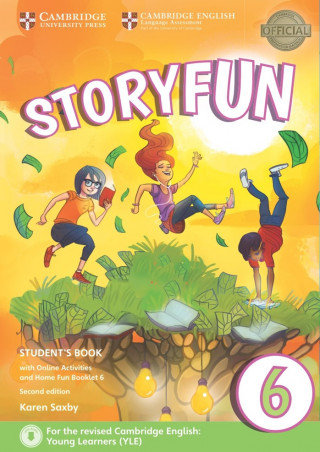 Storyfun 6 Student's Book with Online Activities and Home Fun Booklet 6 Saxby Karen