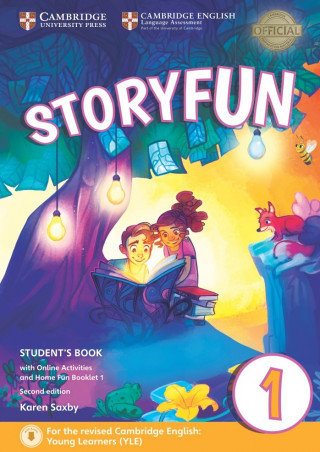 Storyfun for Starters Level 1 Student's Book with Online Activities and Home Fun Booklet 1 Saxby Karen