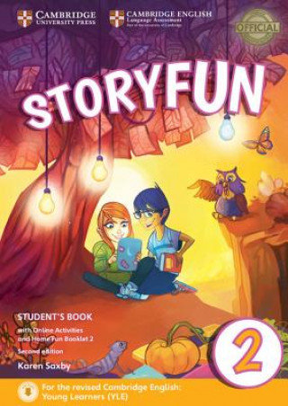 Storyfun for Starters Level 2 Student's Book with Online Activities and Home Fun Booklet 2 Saxby Karen