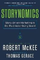 STORYNOMICS STORYDRIVEN MARKETING IN THE Mckee Robert