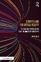 Storytelling for Virtual Reality Bucher John