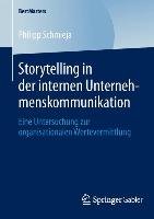 Storytelling in der internen Unternehmenskommunikation Schmieja Philipp