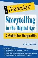 Storytelling in the Digital Age Campbell Julia