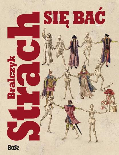 Strach się bać Bralczyk Jerzy