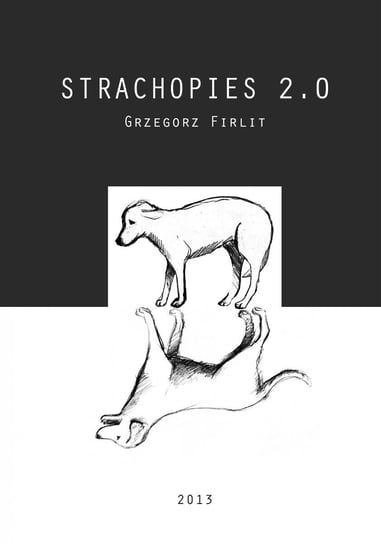 Strachopies 2.0 Firlit Grzegorz