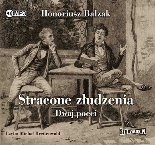 Stracone złudzenia. Dwaj poeci Balzak Honoriusz