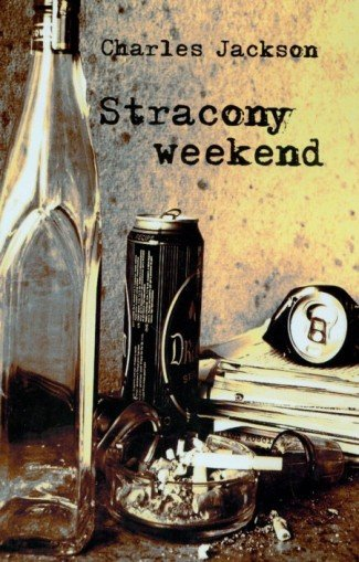 Stracony weekend Jackson Charles