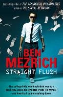 Straight Flush Mezrich Ben