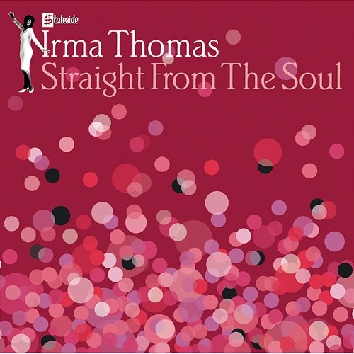 Straight From The Soul Irma Thomas