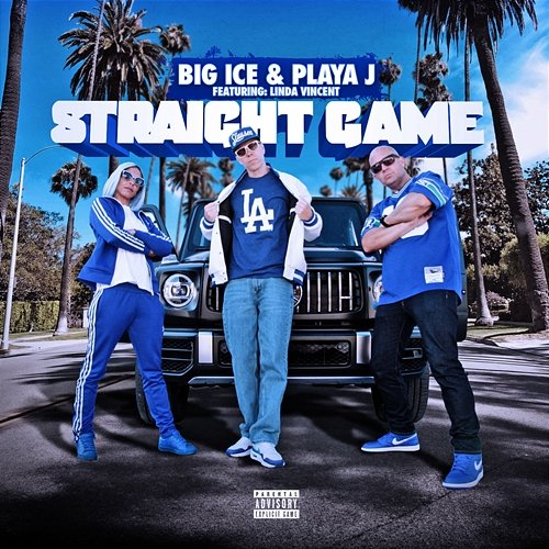 STRAIGHT GAME Playa J, Big Ice