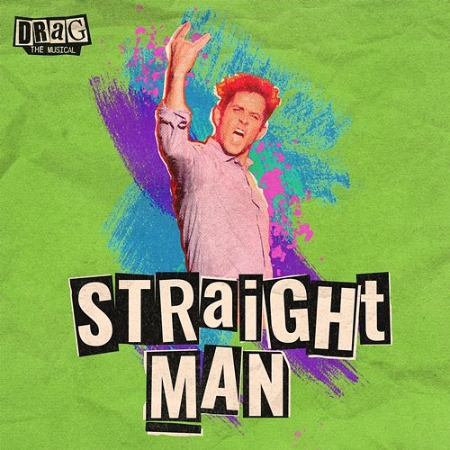 Straight Man Joey McIntyre, Cast of DRAG: The Musical