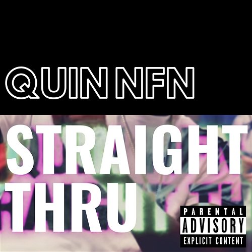 Straight Thru Quin NFN