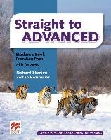Straight to Advanced. Student's Book Premium (including Online Workbook and Key) Storton Richard, Rezmuves Zoltan