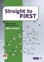 Straight to First. Workbook (Print) with Answers (+ Audio-CD) Hueber Verlag Gmbh, Hueber Verlag