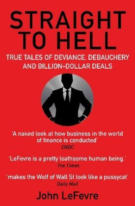 Straight to Hell Lefevre John
