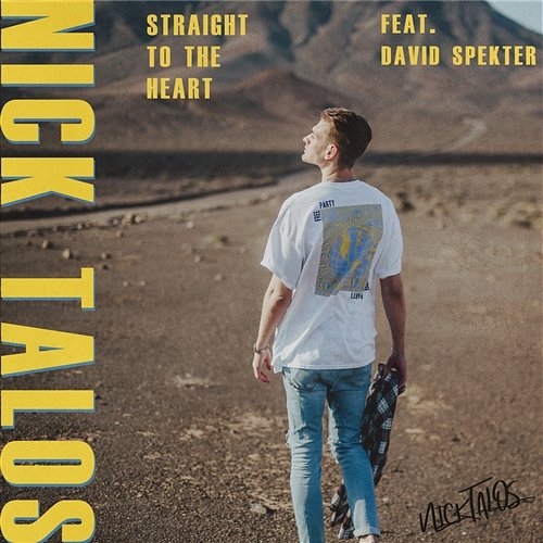 Straight To The Heart Nick Talos feat. David Spekter