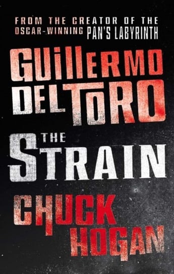 Strain del Toro Guillermo, Hogan Chuck