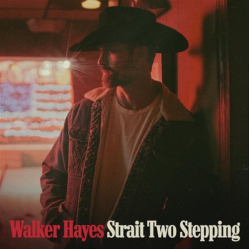 Strait Two Stepping Walker Hayes