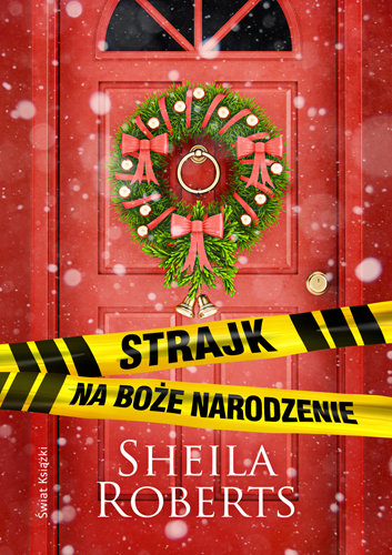Strajk na Boże Narodzenie Roberts Sheila