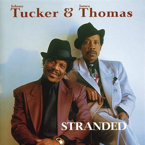 Stranded Johnny Tucker, James Thomas