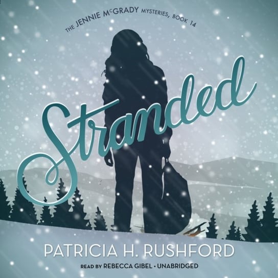 Stranded Rushford Patricia H.