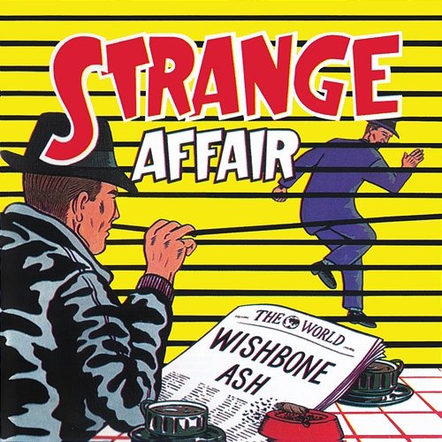 Strange Affair Wishbone Ash