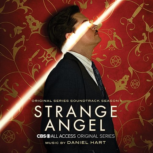 Strange Angel: Season 1 (Original Series Soundtrack) Daniel Hart