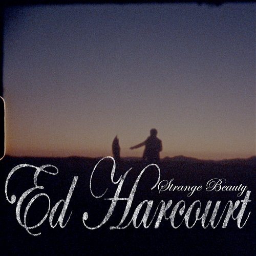 Strange Beauty Ed Harcourt