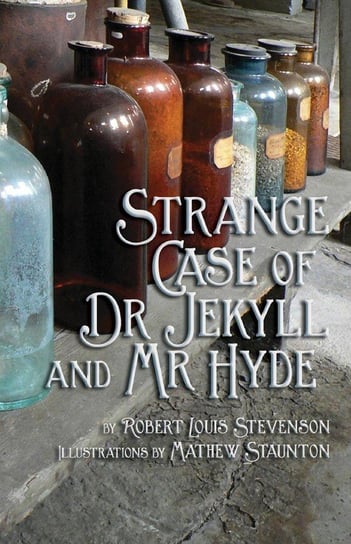 Strange Case of Dr Jekyll and Mr Hyde Stevenson Robert Louis