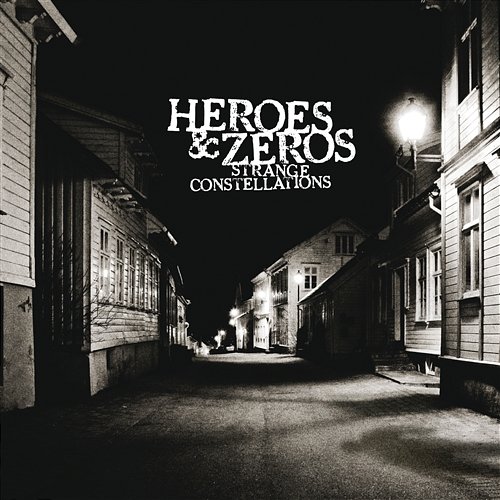 Strange Constellations Heroes & Zeros