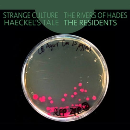 Strange Culture / Rivers Of Hades / Haeckel's Tale The Residents