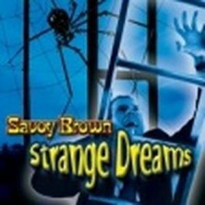 Strange Dreams Savoy Brown