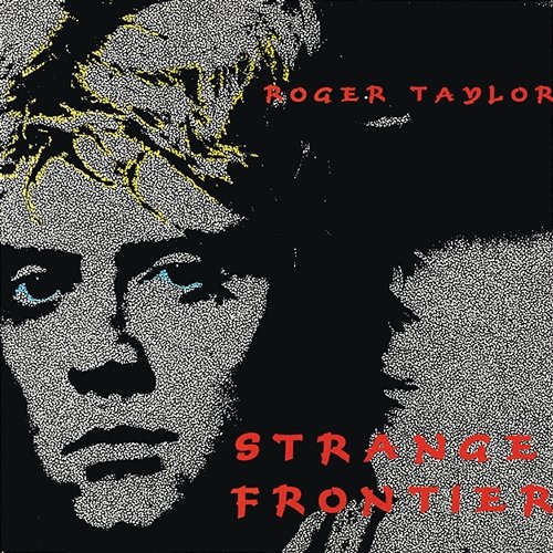 Strange Frontier Roger Taylor