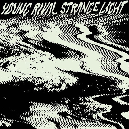 Strange Light Young Rival