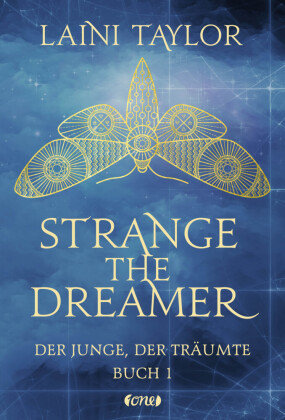 Strange the Dreamer - Der Junge, der träumte Lübbe ONE in der Bastei Lübbe AG