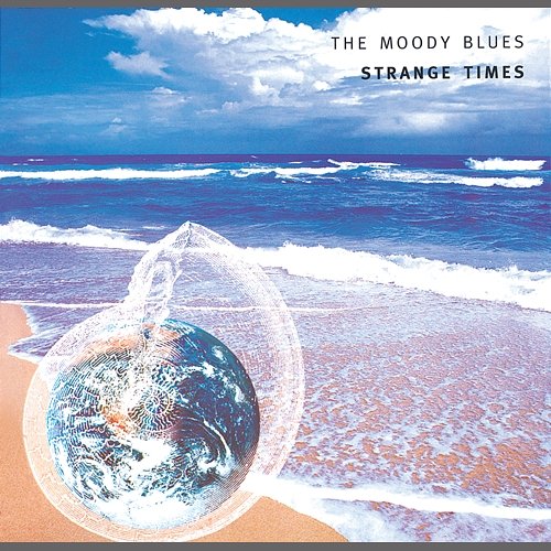 Strange Times The Moody Blues