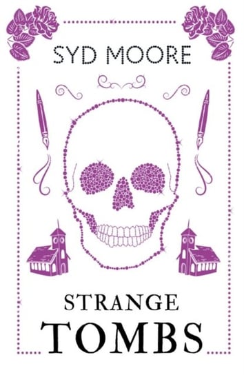 Strange Tombs - An Essex Witch Museum Mystery Syd Moore