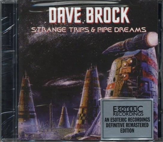 Strange Trips And Pipe Dreams Brock Dave