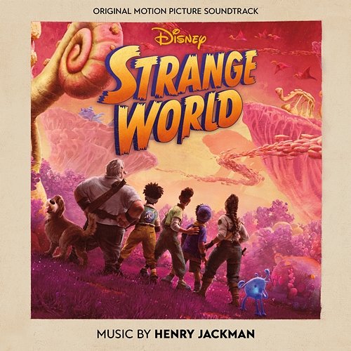 Strange World Henry Jackman
