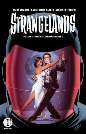 Strangelands. Volume 2 Visaggio Magdalene, Darcie Little Badger