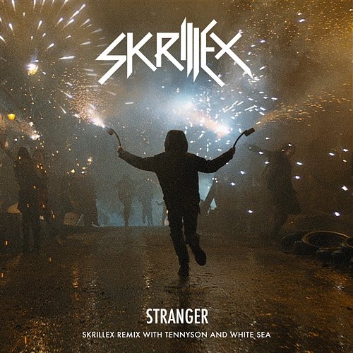 Stranger Skrillex