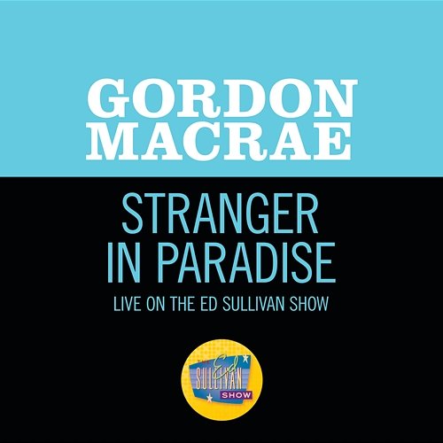 Stranger In Paradise Gordon MacRae