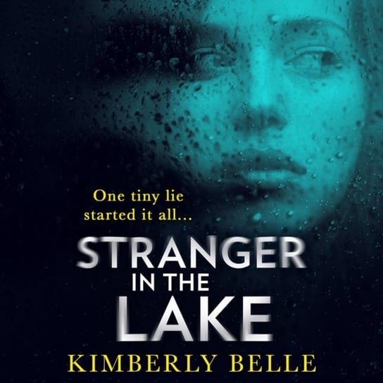 Stranger In The Lake Belle Kimberly