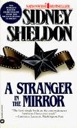 STRANGER IN THE MIRROR A Sheldon Sidney