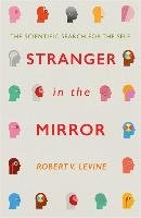 Stranger in the Mirror Levine Robert