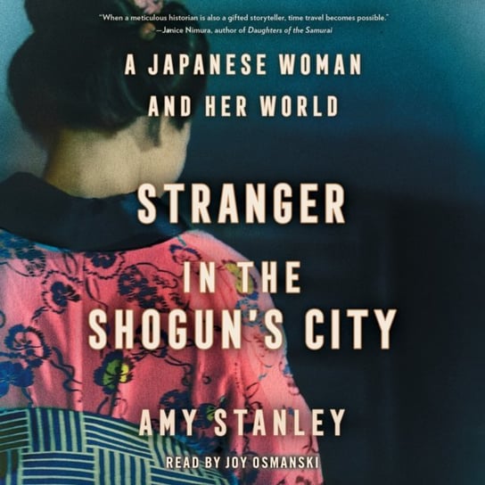 Stranger in the Shogun's City Stanley Amy