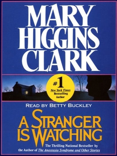 Stranger Is Watching Higgins Clark Mary