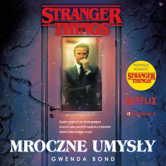 Stranger Things. Mroczne umysły - audiobook Bond Gwenda